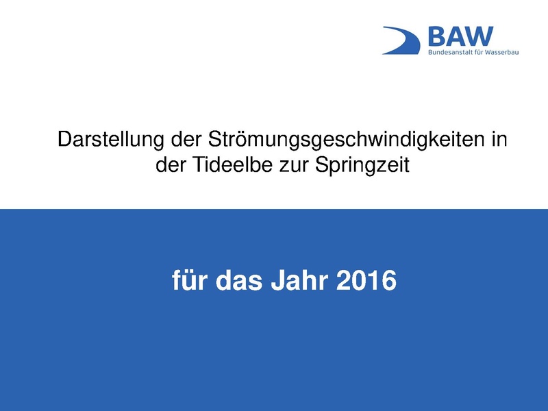 Datei:BAW-Modell Elbe-Stroemung IST2016 Springtide.pdf
